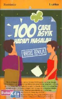 100 Cara Asyik Hadapi Masalah