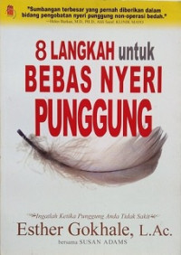 8 Langkah untuk Bebas Nyeri Punggung