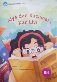 Alya dan Kacamata Kak Livi
