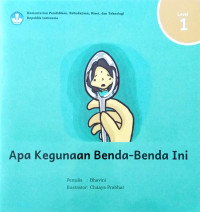 Apa Kegunaan Benda-Benda Ini