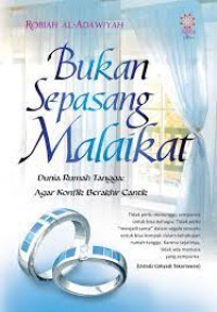 Bukan Sepasang Malaikat