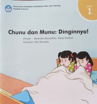Chunu dan Munu : Dinginnya!