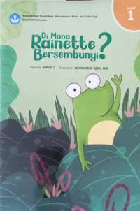 Di Mana Rainette Bersembunyi?