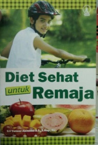 Diet Sehat untuk Remaja
