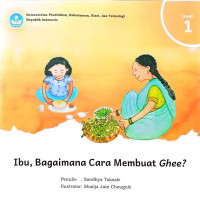 Ibu, Bagaimana Cara Membuat Ghee?