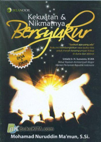 Kekuatan & Nikmatnya Bersyukur