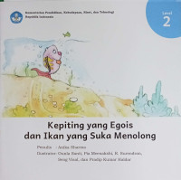 Kepiting yang Egois dan Ikan yang Suka Menolong