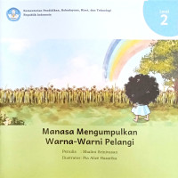 Manasa Mengumpulkan Warna-Warni Pelangi