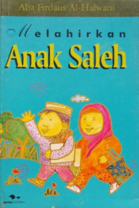 Melahirkan Anak Saleh