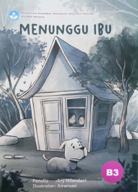 Menunggu Ibu