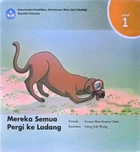 Mereka Semua Pergi ke Ladang