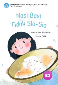 Nasi Basi Tidak Sia-Sia