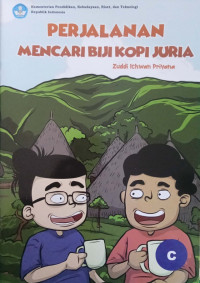 Perjalanan Mencari Biji Kopi Juria