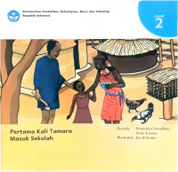 Pertama Kali Tamara Masuk Sekolah