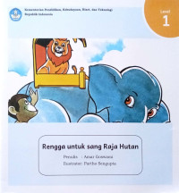 Rengga untuk sang Raja Hutan