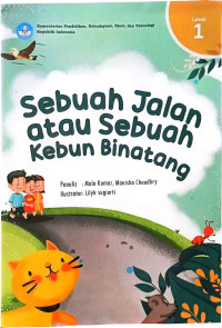Sebuah Jalan atau Sebuah Kebun Binatang
