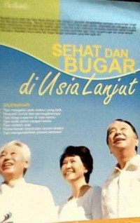 Sehat dan Bugar di Usia Lanjut
