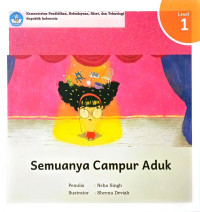 Semuanya Campur Aduk
