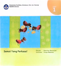 Semut Yang Perkasa!
