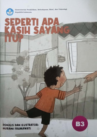 Seperti Apa Kasih Sayang Itu?