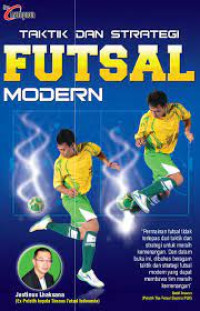 Taktik dan Strategi Futsal Modern