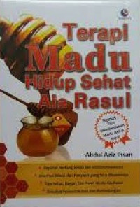 Terapi Madu Hidup Sehat Ala Rasul