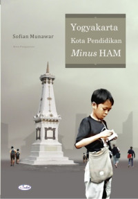 Yogyakarta Kota Pendidikan Minus HAM