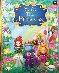 You're The Princess
